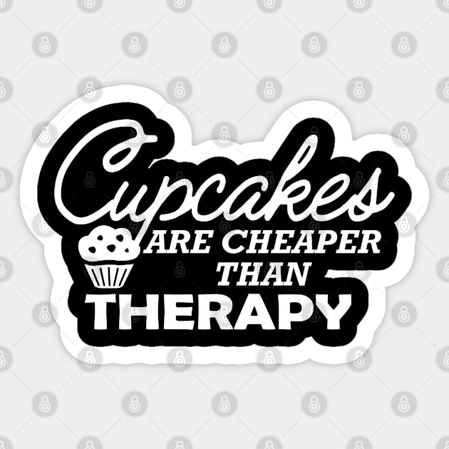 Cupcake - Cupcakes are cheaper than therapy Sticker by KC Happy Shop